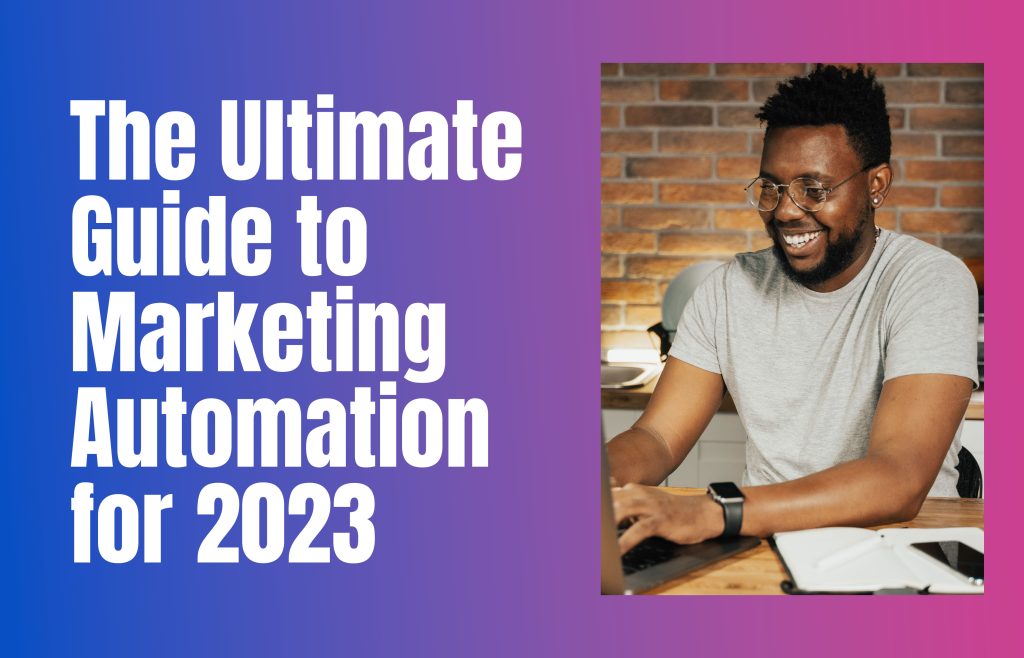 marketing automation guide 2023