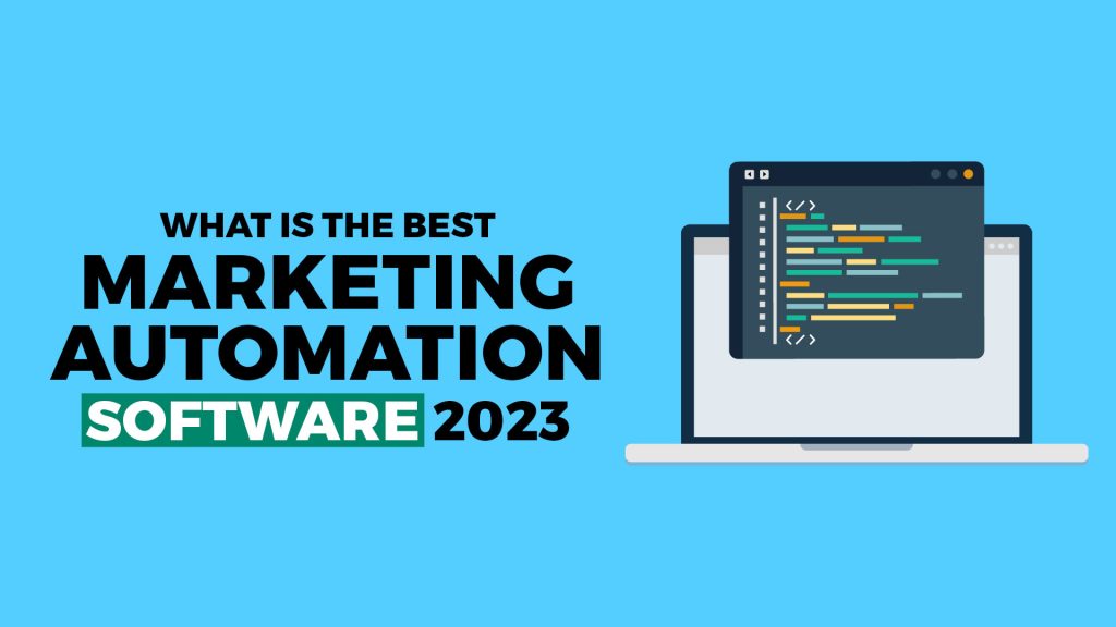 best marketing automation software 2023