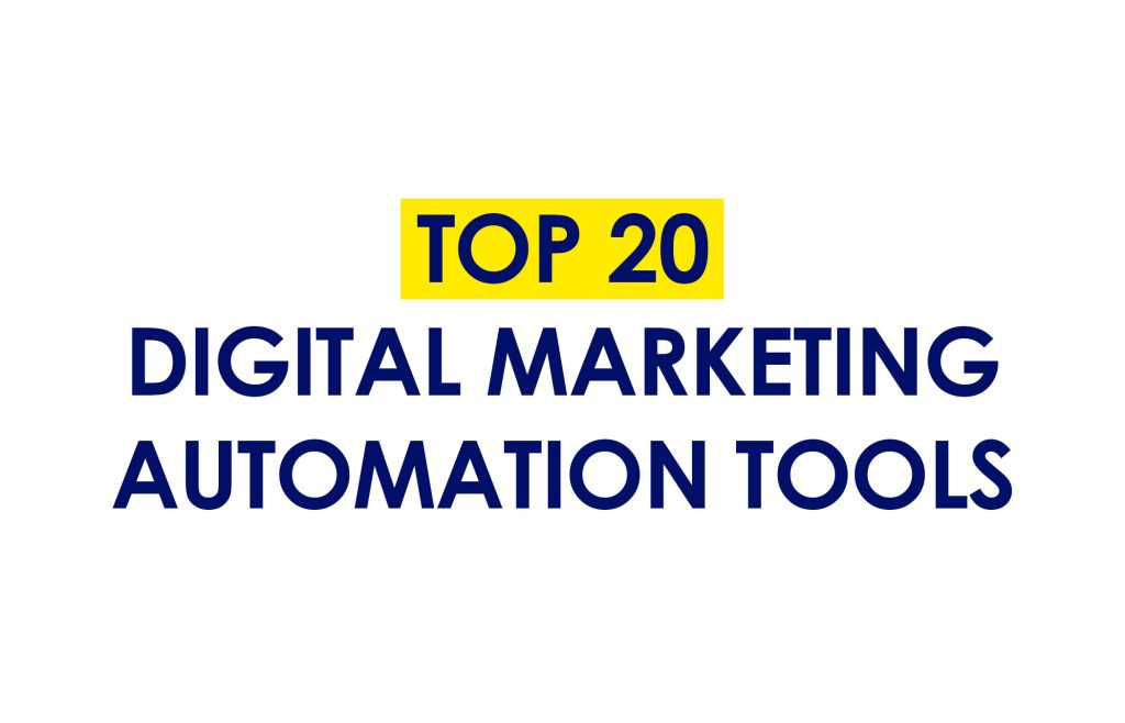 Top 20 Digital Marketing Automation Tools