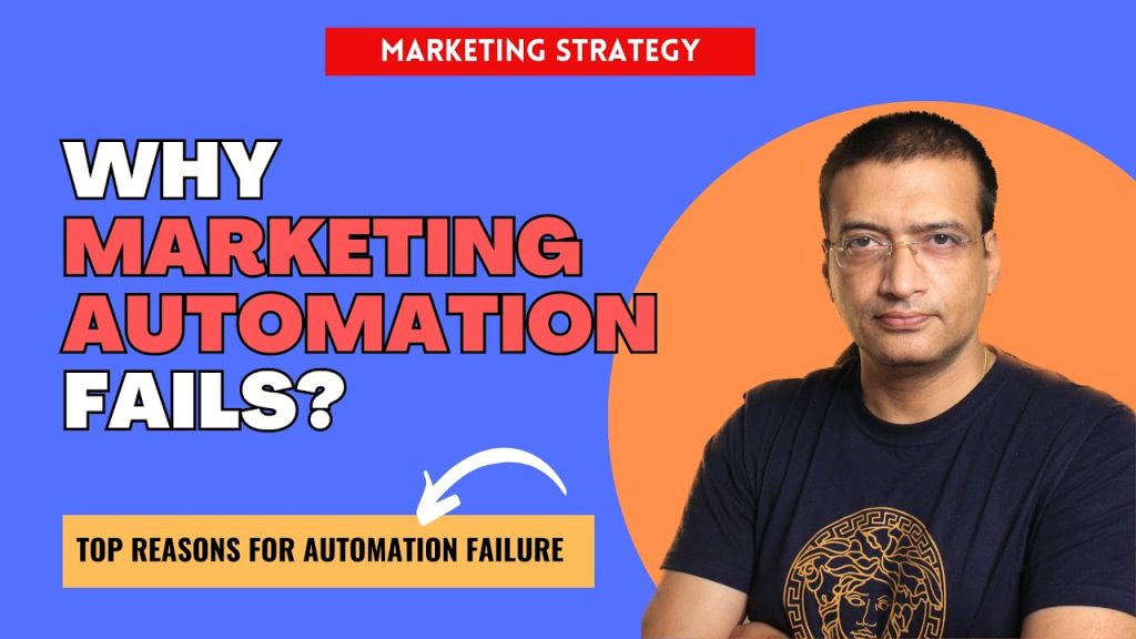 Why Marketing Automation Fails