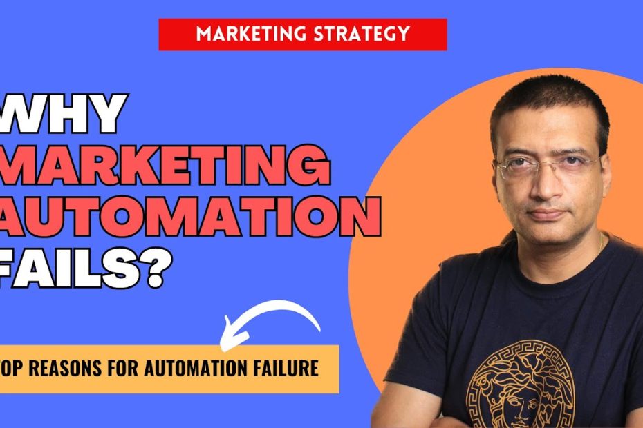 Why Marketing Automation Fails